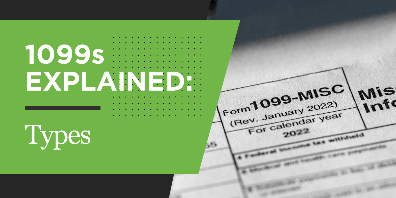 1099s explained types